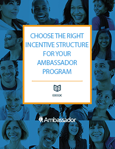 choose-the-right-incentive-structure-for-your-ambassador-program